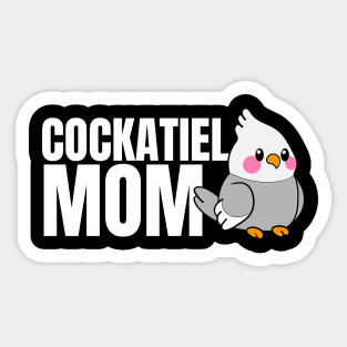 Birds Cockatiel Mom Mothers day Gift Sticker